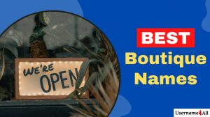 850+ Best Boutique Names to Attract Customers (2022)