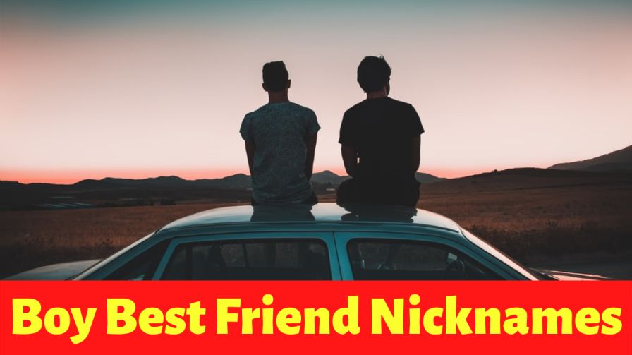 Weird Names To Call Your Boy Best Friend