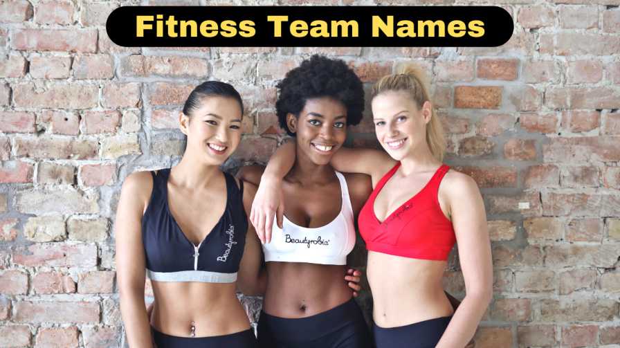 Fitness Team Names