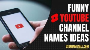 Funny YouTube Channel Names