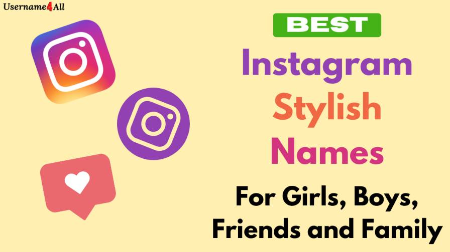 [3000+] Instagram Stylish Name Ideas [2022] For Girls & Boys