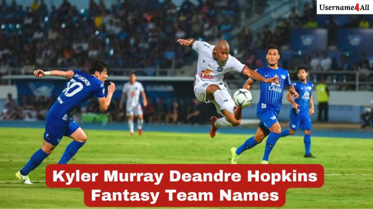 Kyler Murray Deandre Hopkins Fantasy Team Names