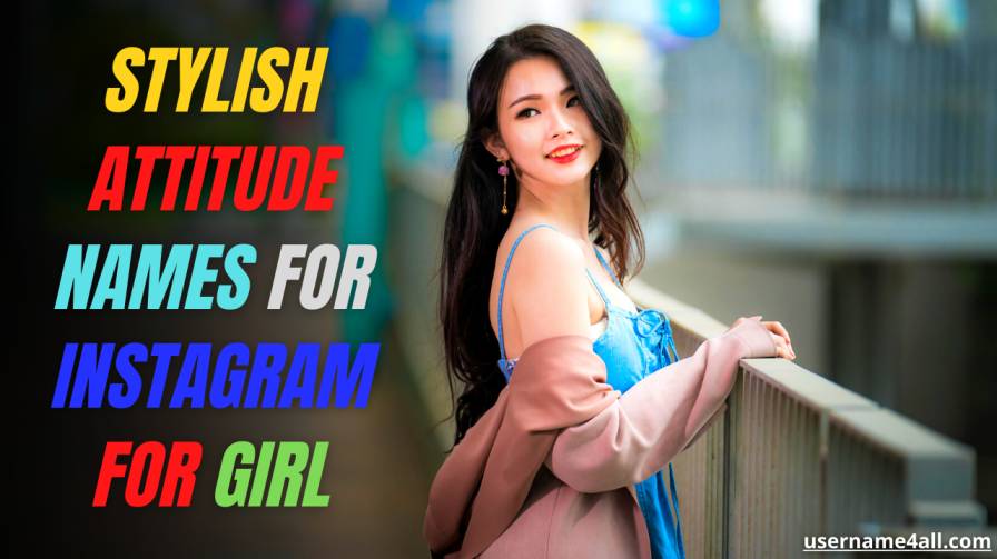 attitude-names-for-instagram-for-girl-in-english